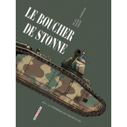 MACHINES DE GUERRE  ONESHOT  MACHINES DE GUERRE  LE BOUCHER DE STONNE 