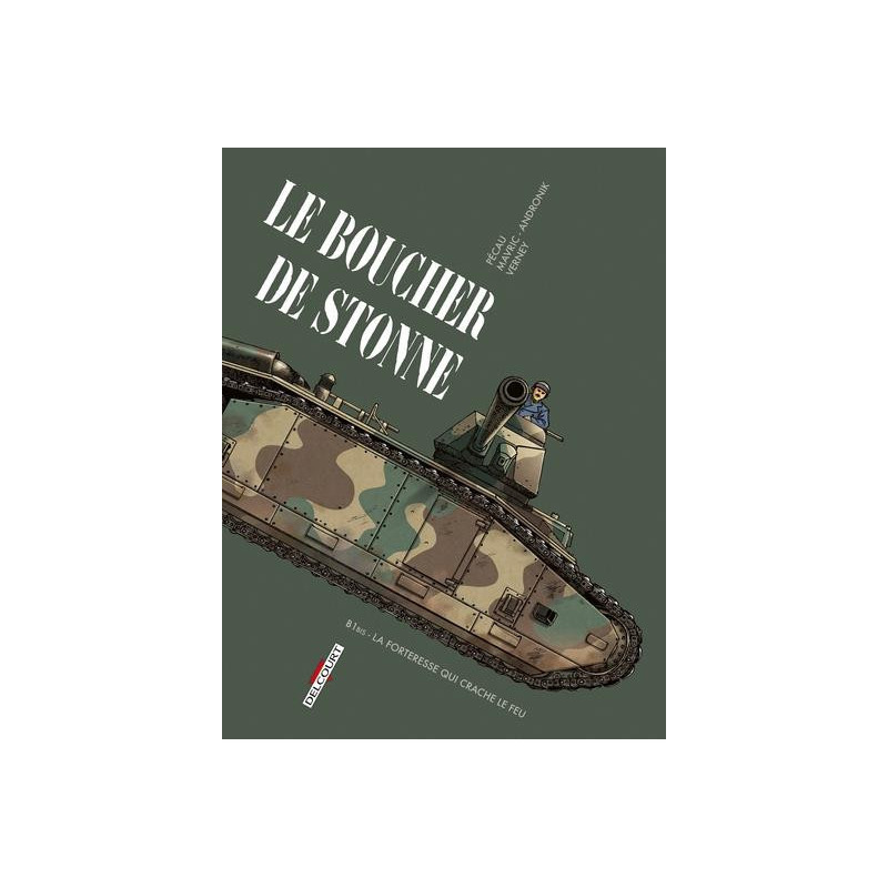 MACHINES DE GUERRE  ONESHOT  MACHINES DE GUERRE  LE BOUCHER DE STONNE 