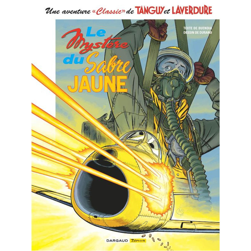 UNE AVENTURE CLASSIC DE TANGUY   LAVERDURE   TOME 5  LE MYSTERE DU SAB