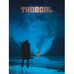 THORGAL SAGA  T01  THORGAL SAGA  ADIEU AARICIA
