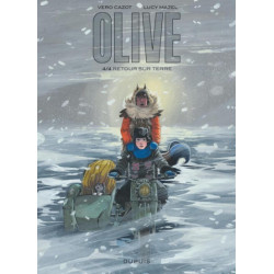 OLIVE  TOME 4  RETOUR SUR TERRE