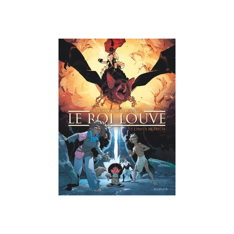 LE ROI LOUVE  TOME 2  L ENVOL DE TRYCIA