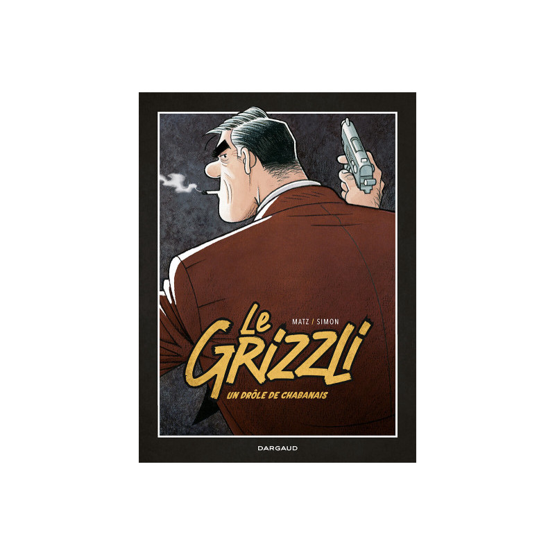 LE GRIZZLI - TOME 1