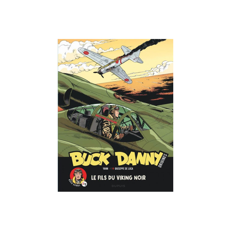 BUCK DANNY  ORIGINES  TOME 2  BUCK DANNY  LE FILS DU VIKING NOIR 22