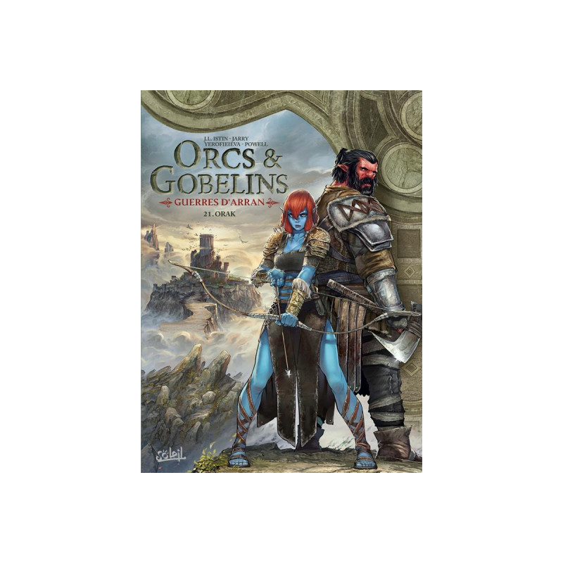 LES TERRES D ARRAN  ORCS ET GOBELINS  ORCS ET GOBELINS T21  GUERRES D 