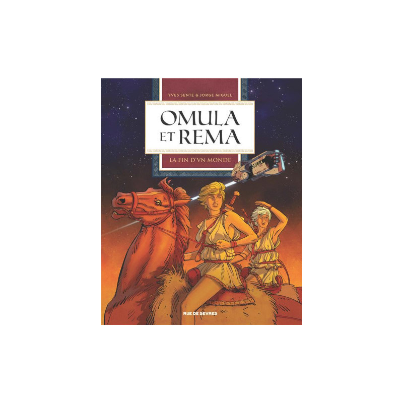 OMULA ET REMA T1  LA FIN D UN MONDE