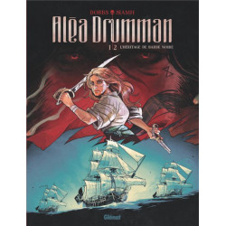 ALEA DRUMMAN  TOME 01  L HERITAGE DE BARBE NOIRE  1RE PARTIE 