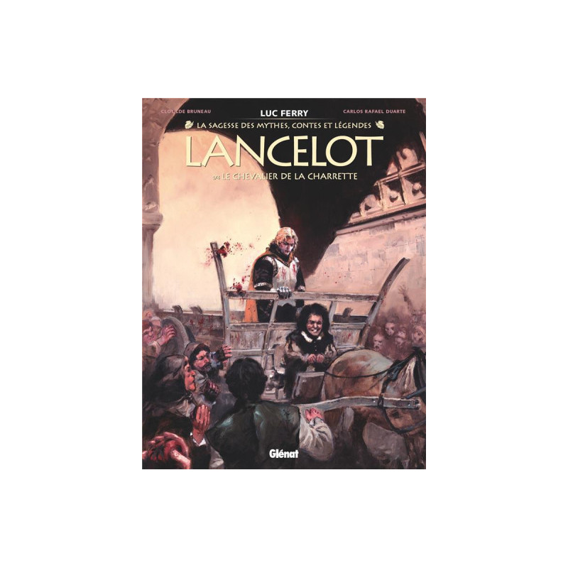 LANCELOT  TOME 1  LE CHEVALIER DE LA CHARRETTE