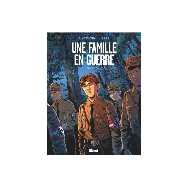 UNE FAMILLE EN GUERRE  TOME 02  JEUNES POUSSES