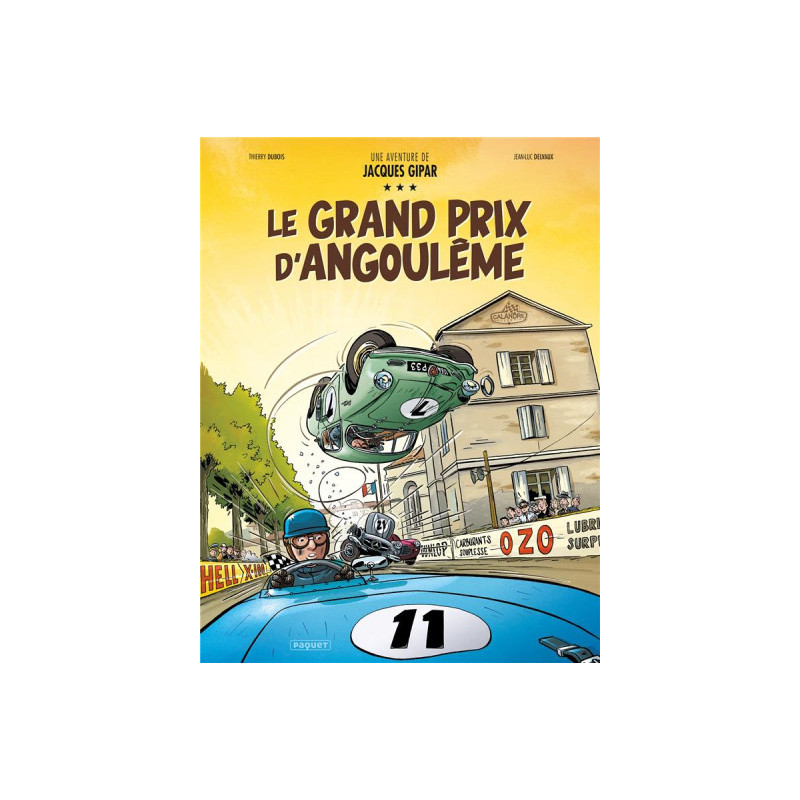 UNE AVENTURE DE JACQUES GIPAR  T11  LE GRAND PRIX D ANGOULEME