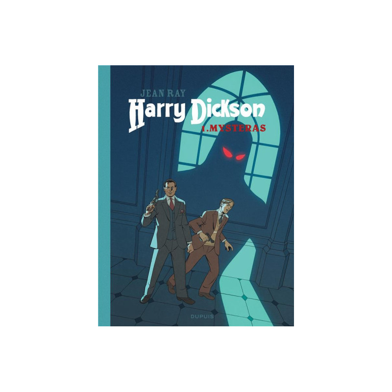 HARRY DICKSON  TOME 1  MYSTERAS