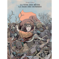 LA VOIX DES BETES  LA FAIM DES HOMMES