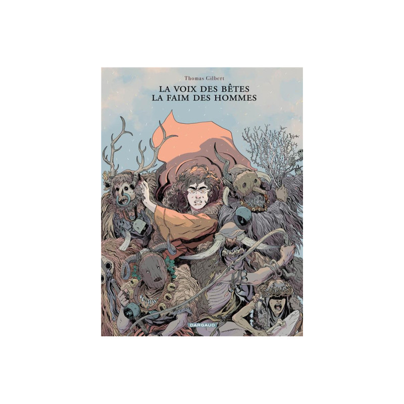 LA VOIX DES BETES  LA FAIM DES HOMMES