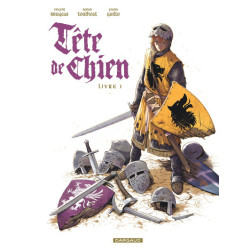 TETE DE CHIEN  TOME 1  LIVRE I