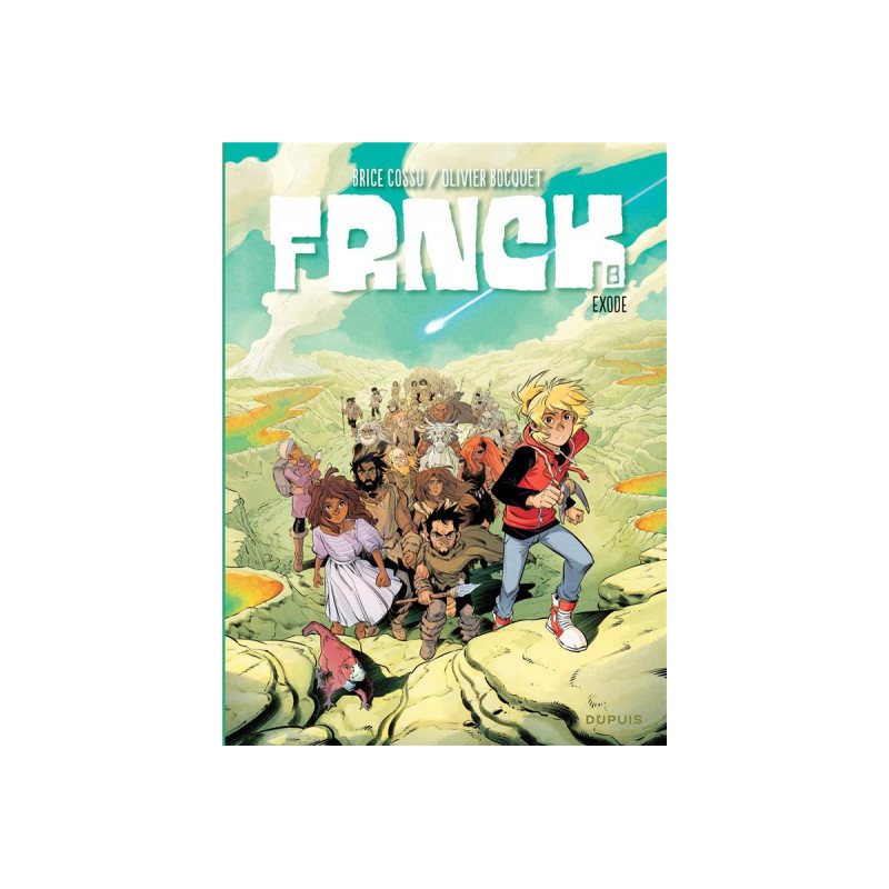 FRNCK - TOME 8 - EXODE