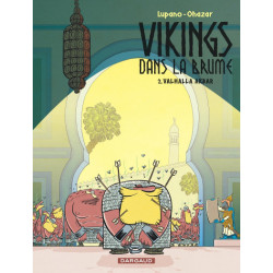 VIKINGS DANS LE BRUME  VIKINGS DANS LA BRUME   TOME 2  VALHALLA AKBAR