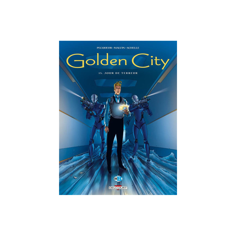 GOLDEN CITY T15  JOUR DE TERREUR