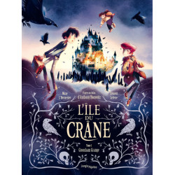 L ILE DU CRANE  TOME 1 GROOSHAM GRANGE