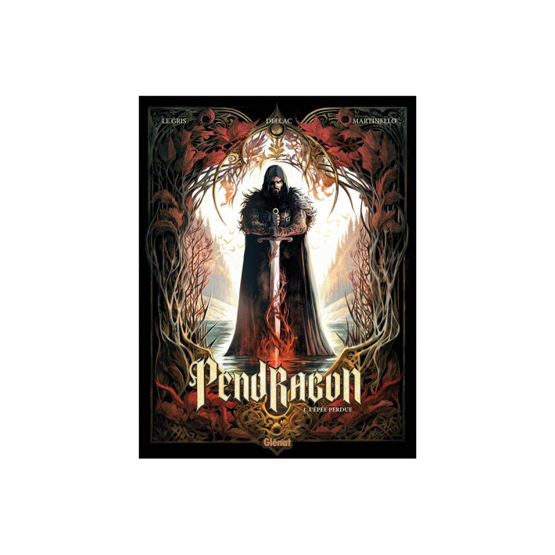PENDRAGON  TOME 01  L EPEE PERDUE