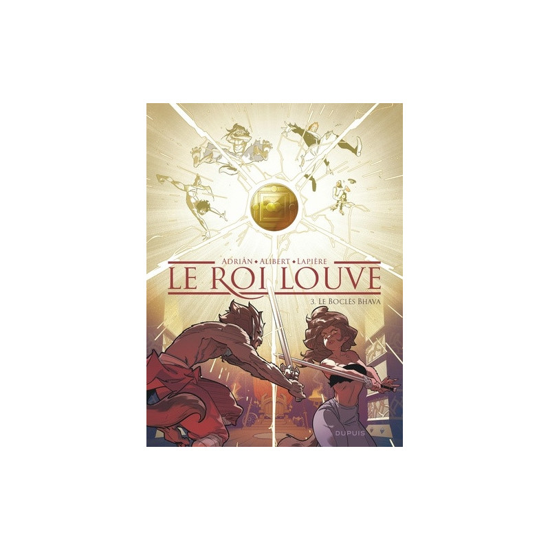 LE ROI LOUVE - TOME 3 - LE BOCLES BHAVA
