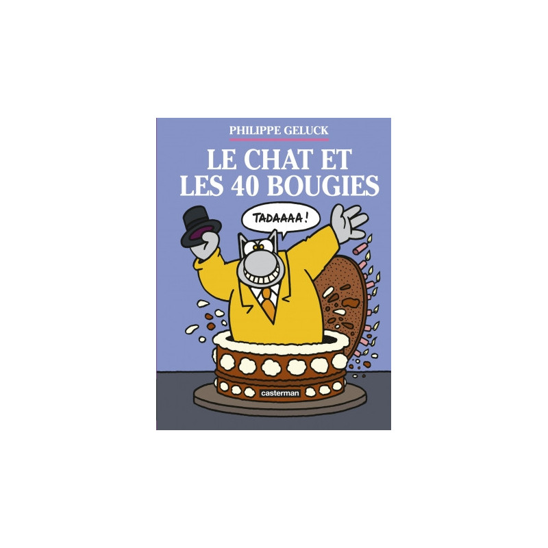LE CHAT - T24 - LE CHAT ET LES 40 BOUGIES