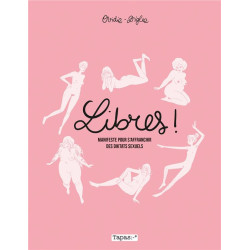 LIBRES   MANIFESTE POUR S AFFANCHIR DES DIKTATS  ONE SHOT  LIBRES   MA