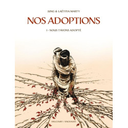 NOS ADOPTIONS T01  NOUS T AVONS ADOPTE
