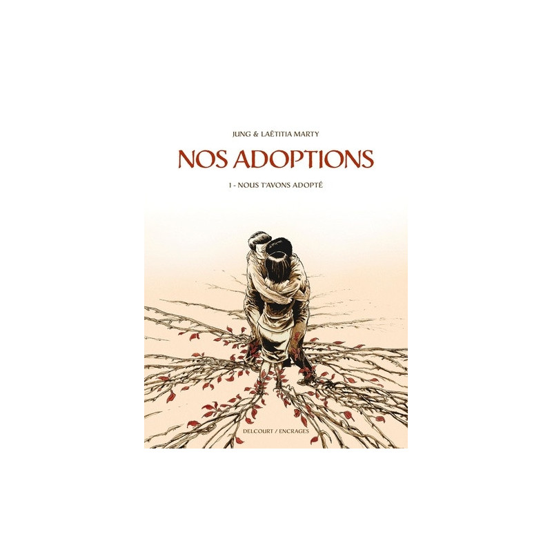 NOS ADOPTIONS T01  NOUS T AVONS ADOPTE