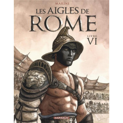 LES AIGLES DE ROME  TOME 6