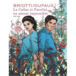 LA CALLAS ET PASOLINI  UN AMOUR IMPOSSIBLE