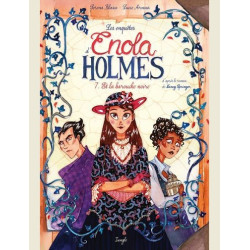 LES ENQUETES D ENOLA HOLMES  TOME 7 ET LA BAROUCHE NOIRE