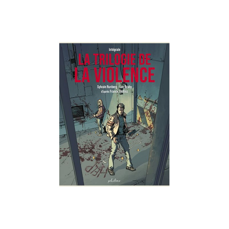 LA TRILOGIE DE LA VIOLENCE INTEGRALE
