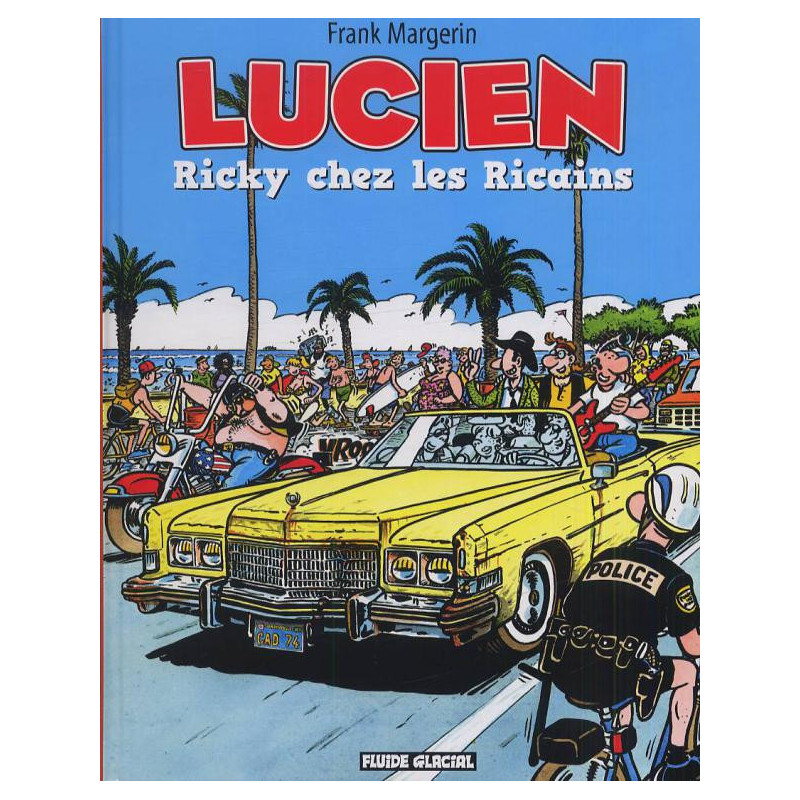 LUCIEN TOME 07 RICKY CHEZ LES RICAINS