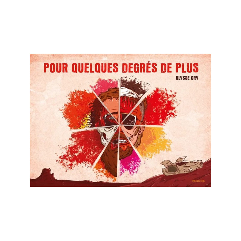 POUR QUELQUES DEGRES DE PLUS