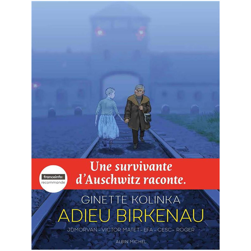 ADIEU BIRKENAU  UNE SURVIVANTE D AUSCHWITZ RACONTE