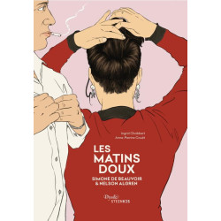 DYADE  LES MATINS DOUX  SIMONE DE BEAUVOIR   NELSON ALGREN