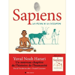 SAPIENS  TOME 2  BD   LES PILIERS DE LA CIVILISATION