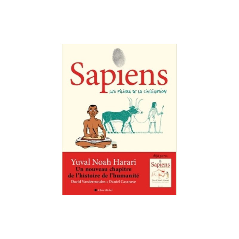 SAPIENS  TOME 2  BD   LES PILIERS DE LA CIVILISATION