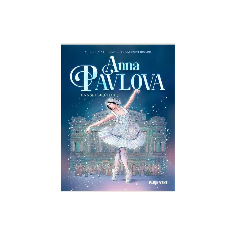 ANNA PAVLOVA  DANSEUSE ETOILE