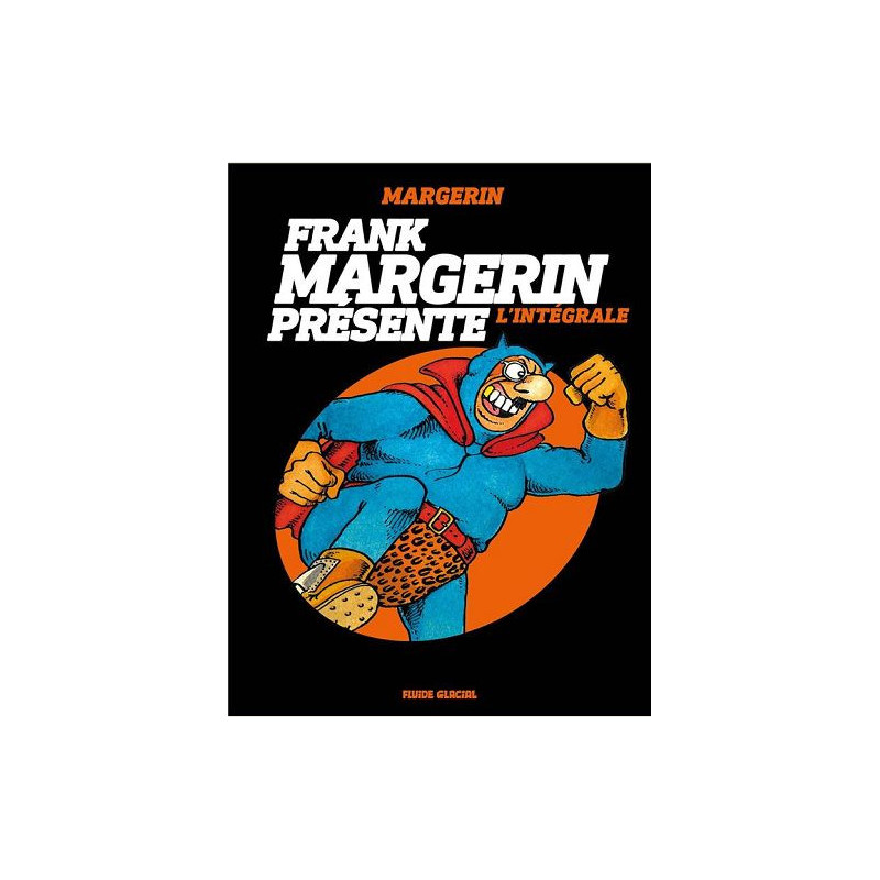 FRANK MARGERIN PRESENTE T01 FRANK MARGERIN PRESENTE INTEGRALE