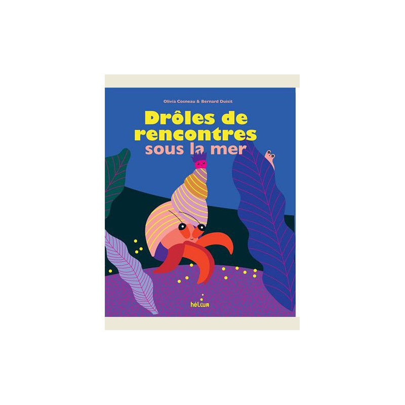 DROLES DE RENCONTRES SOUS LA MER