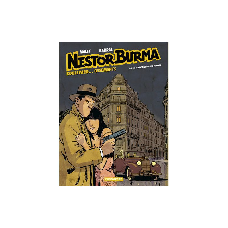 NESTOR BURMA T08 BOULEVARD ET OSSEMENTS EDITION COULEURS