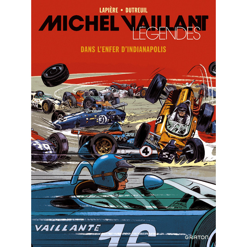MICHEL VAILLANT  LEGENDES  TOME 1  DANS L ENFER D INDIANAPOLIS