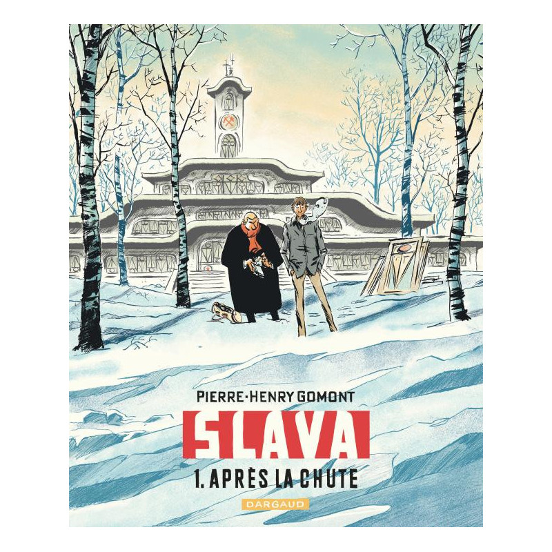 SLAVA  TOME 1  APRES LA CHUTE