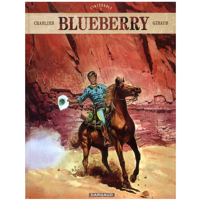 BLUEBERRY  INTEGRALES  TOME 1  BLUEBERRY  INTEGRALES  TOME 1