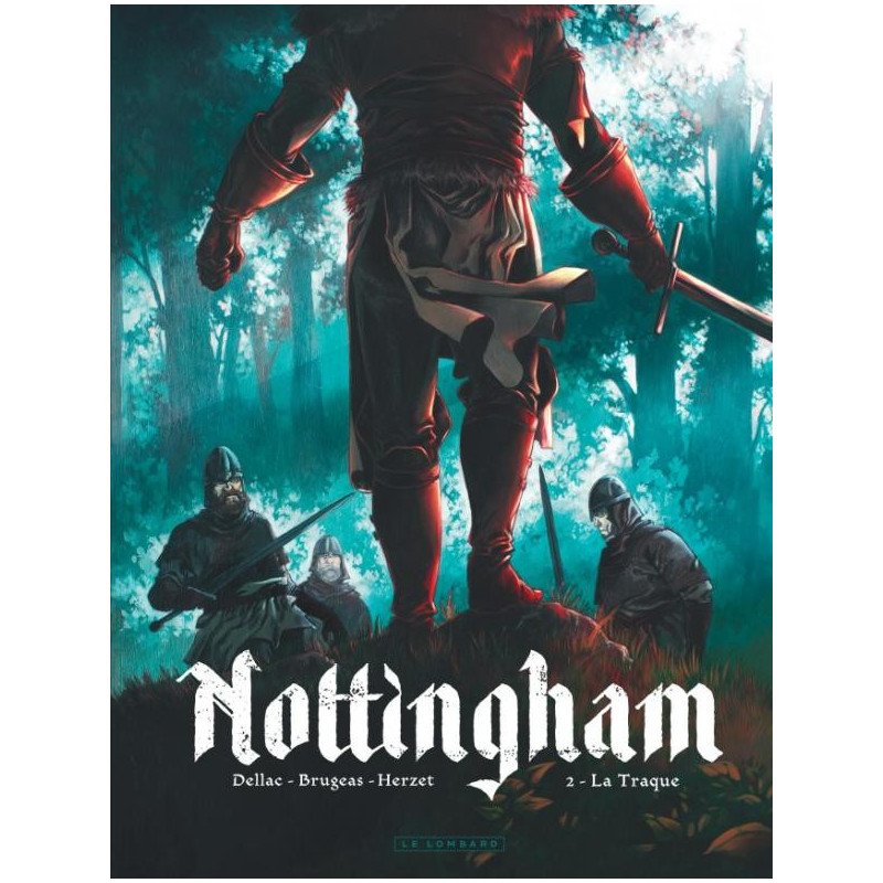 NOTTINGHAM  TOME 2  LA TRAQUE