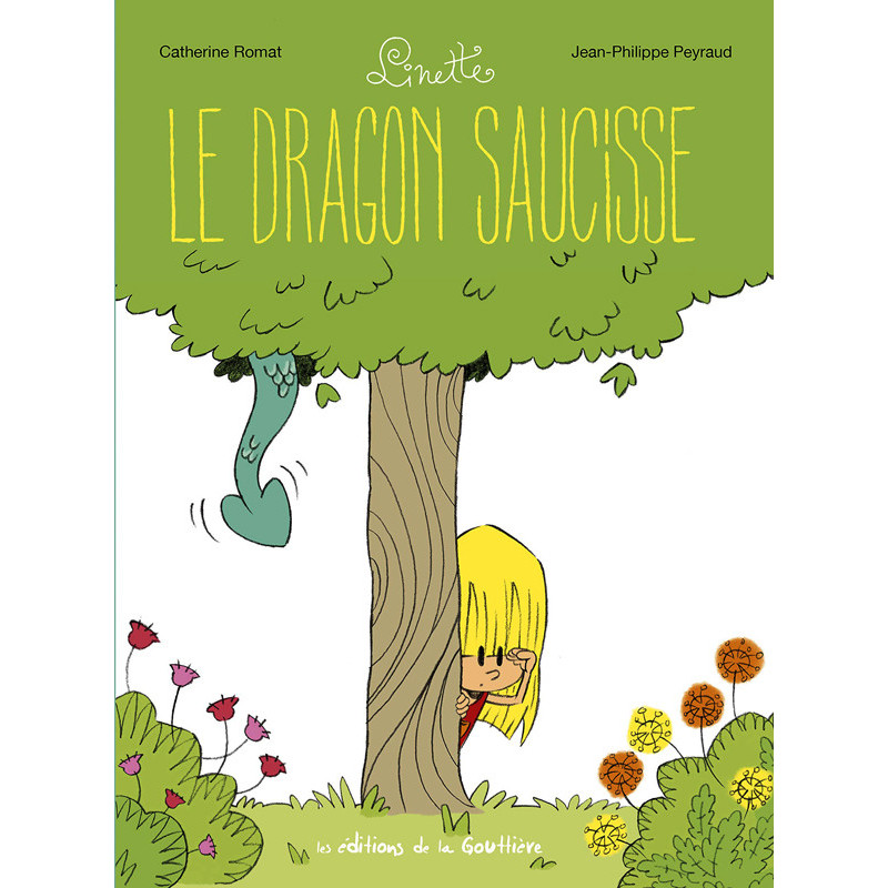 LINETTE  TOME 2  LE DRAGON SAUCISSE