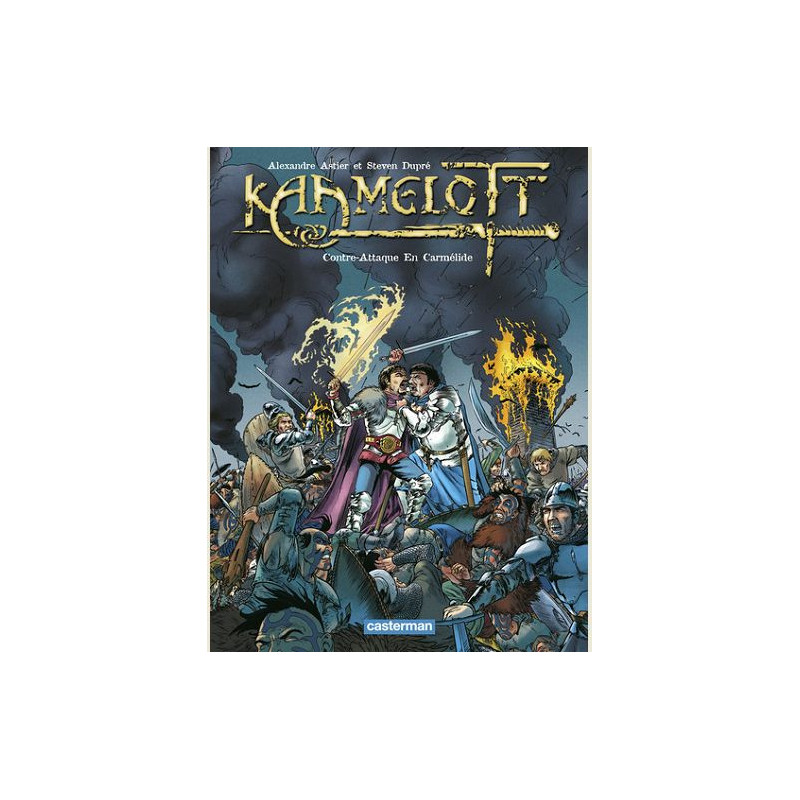 KAAMELOTT T07 CONTREATTAQUE EN CARMELIDE