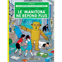 JO   ZETTE  LE  MANITOBA  NE REPOND PLUS  VOL01  LE RAYON DU MYSTERE  