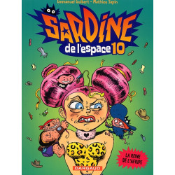 SARDINE DE L ESPACE  TOME 10  LA REINE DE L AFRIPE